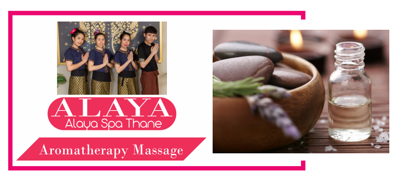 Aromatherapy Massage in Thane